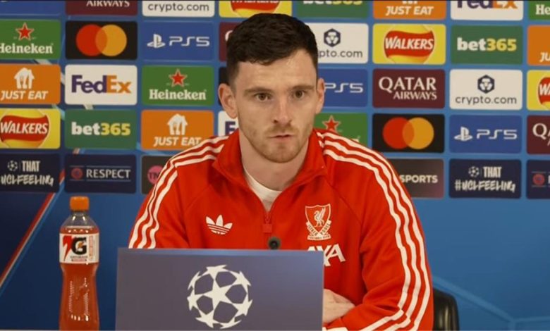 روبرتسون قبل مواجهة جالطة سراي: يجب علينا التغلب على نتائجنا المتواضعة في ظل الضغط الكبير في ليفربول