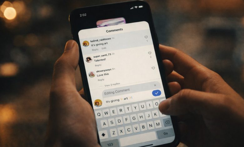 إنستاجرام تطلق ميزة تعديل التعليقات للمستخدمين لأول مرة