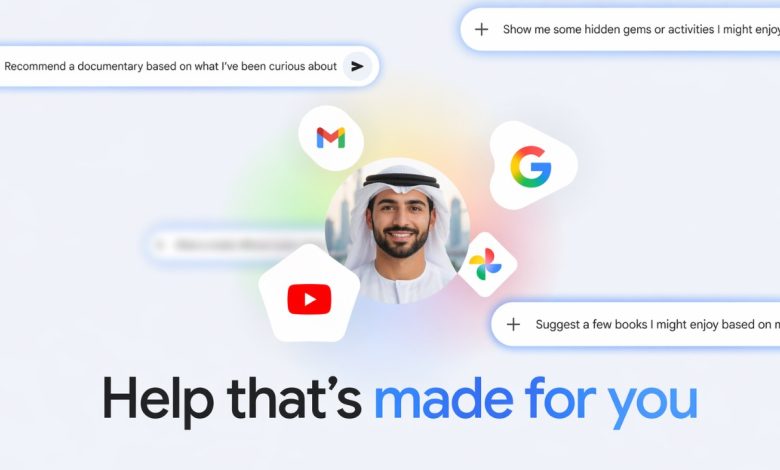 جوجل تطلق ميزة الذكاء المخصص في Gemini لأسواق العالم العربي