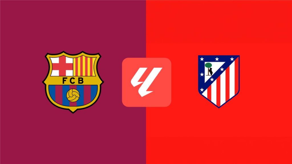 موعد المباراة والقناة الناقلة: تفاصيل مباراة برشلونة ضد أتلتيكو مدريد اليوم في الدوري الإسباني والمعلق المخصص