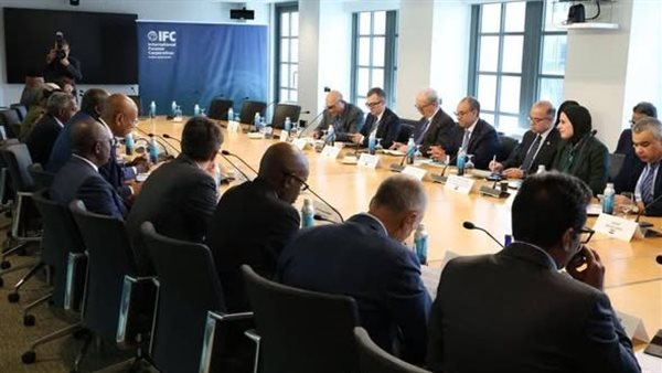 وزير الاستثمار يبحث آفاق التعاون مع قيادات مؤسسة التمويل الدولية لتعزيز الشراكة الاستراتيجية